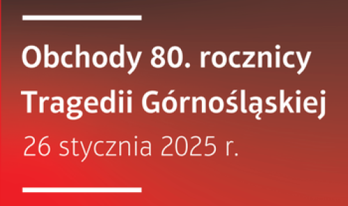 Ilustracja artykułu: "Obchody 80. rocznicy Tragedii Górnośląskiej"