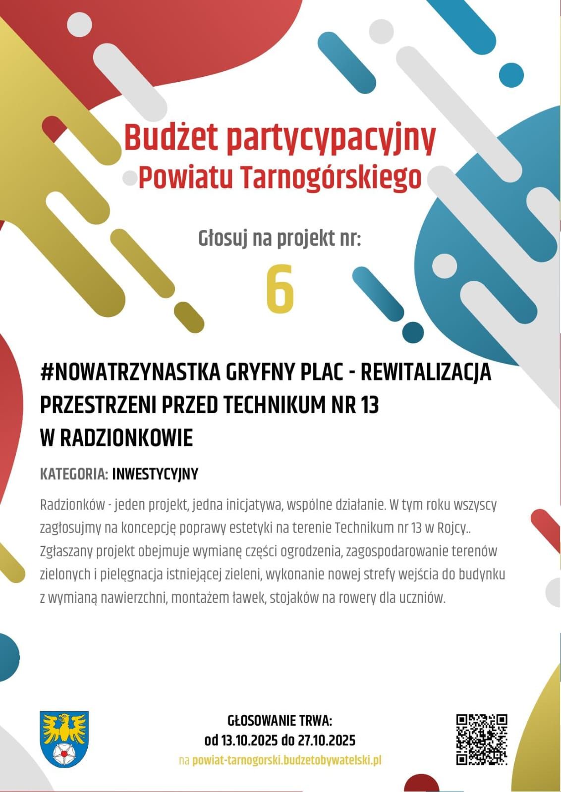 Budżet partycypacyjny Powiatu Tarnogórskiego - Projekt nr 6
