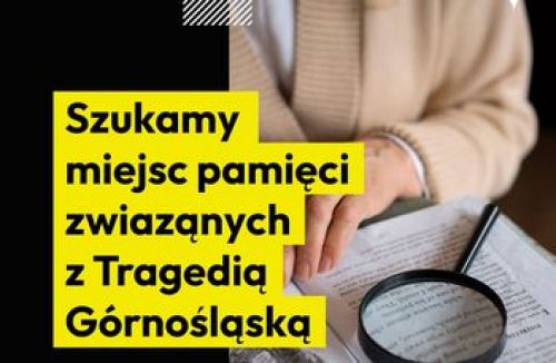 Ilustracja artykułu: "Miejsca pamięci o Tragedii Górnośląskiej"